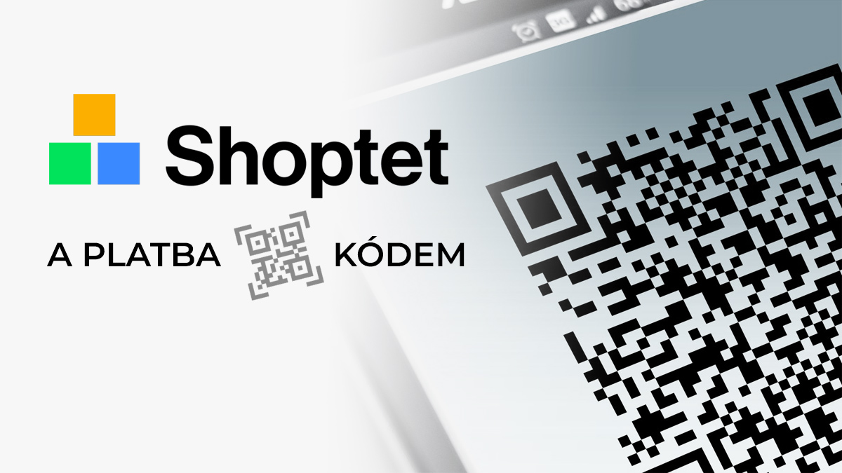 Jak nastavit v Shoptetu platbu QR kódem?