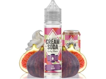 Příchuť Ti Juice S&V Cream Sodas 12ml Fig Soda