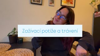 Zažívací potíže a trávení