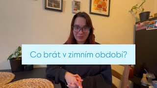 Co brát v zimním období?