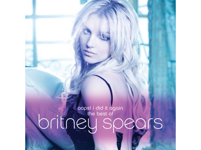 BRITNEY SPEARS OOPS! I DID IT AGAIN THE BEST OF BRITNEY SPEARS CD