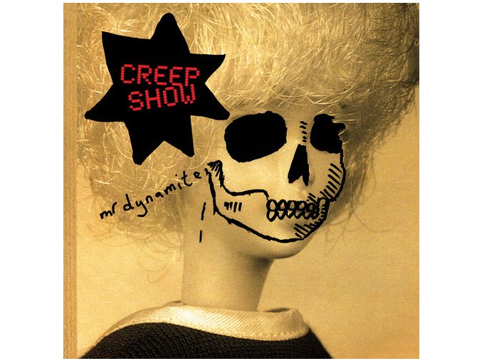 CREEPSHOW MR. DYNAMITE CD