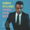 ROBBIE WILLIAMS SWINGS BOTH WAYS CD