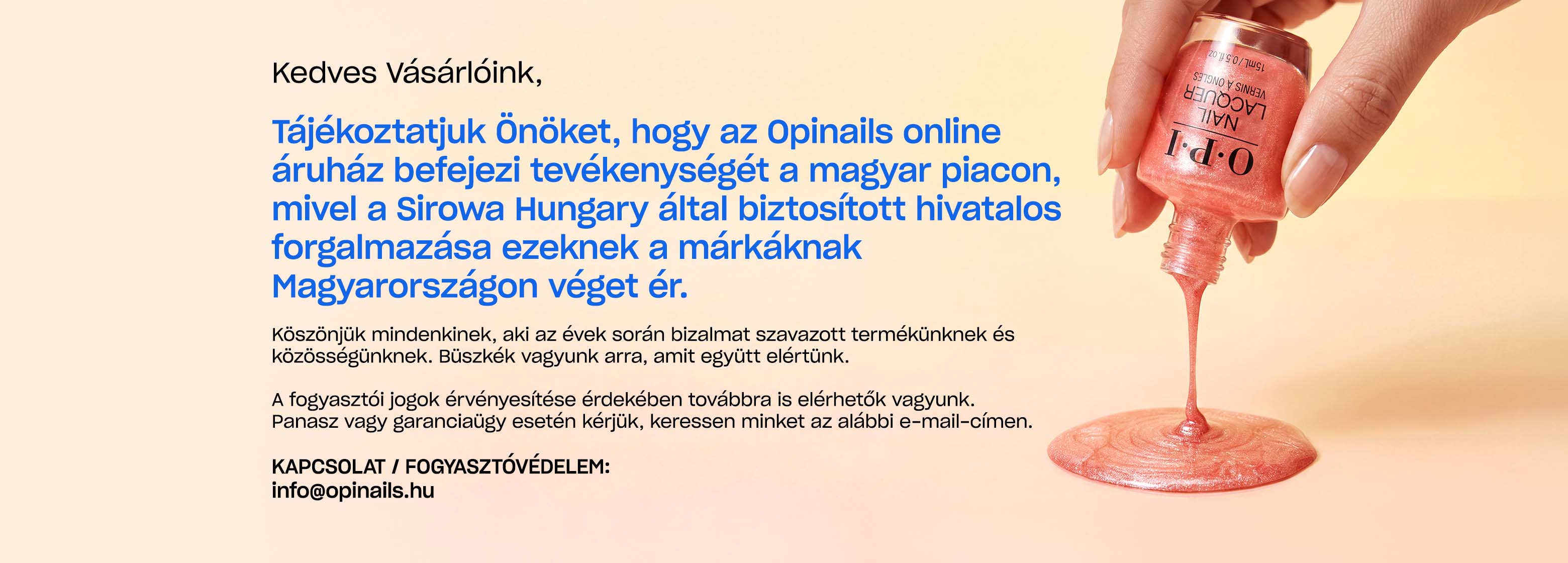 Opinails online áruház befejezi tevékenységét