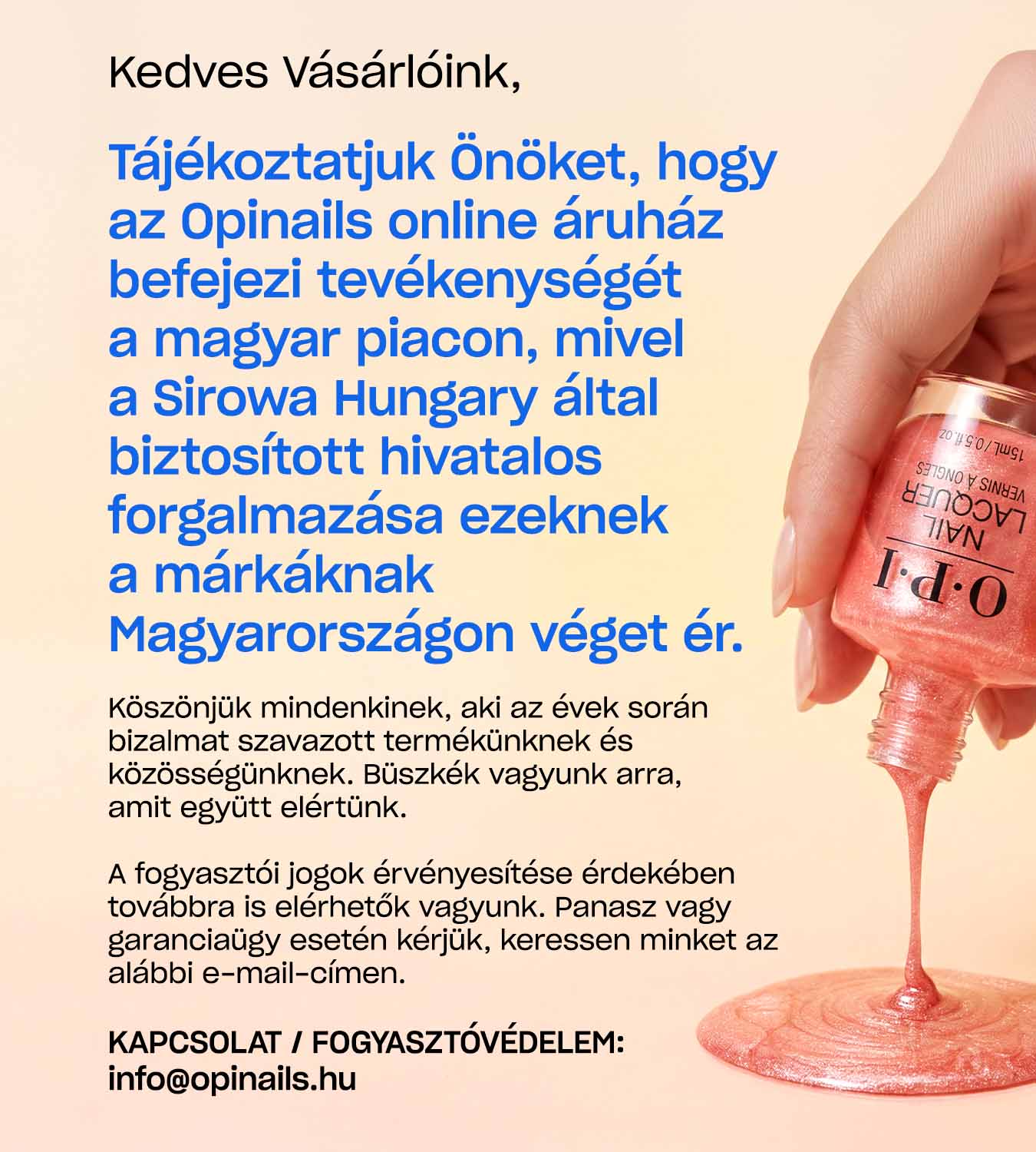 Opinails online áruház befejezi tevékenységét