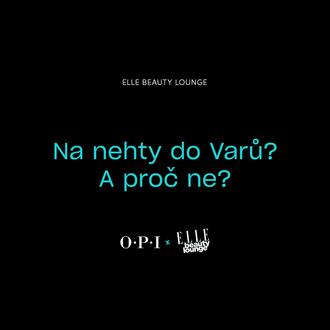 Na nehty do Varů? A proč ne?