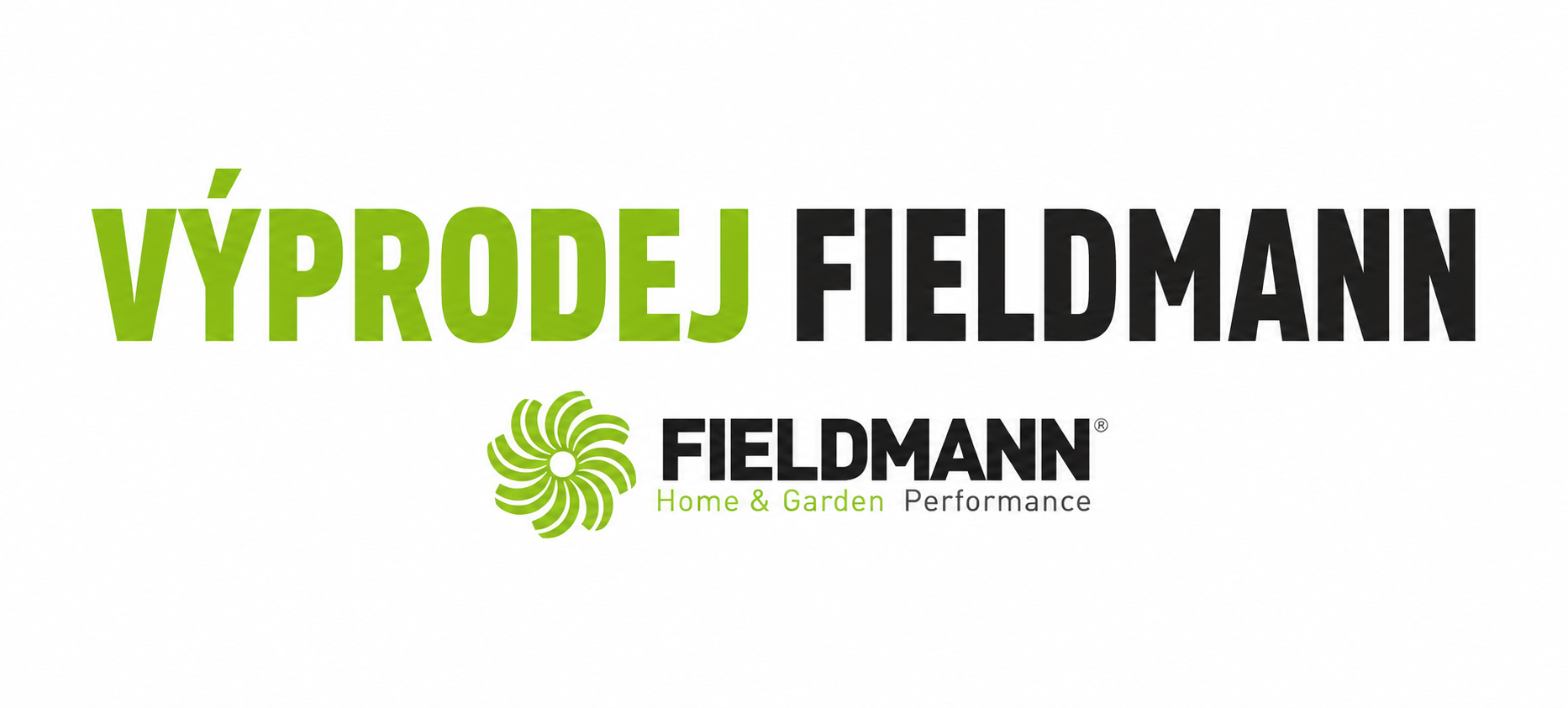 VÝPRODEJ FIELDMANN