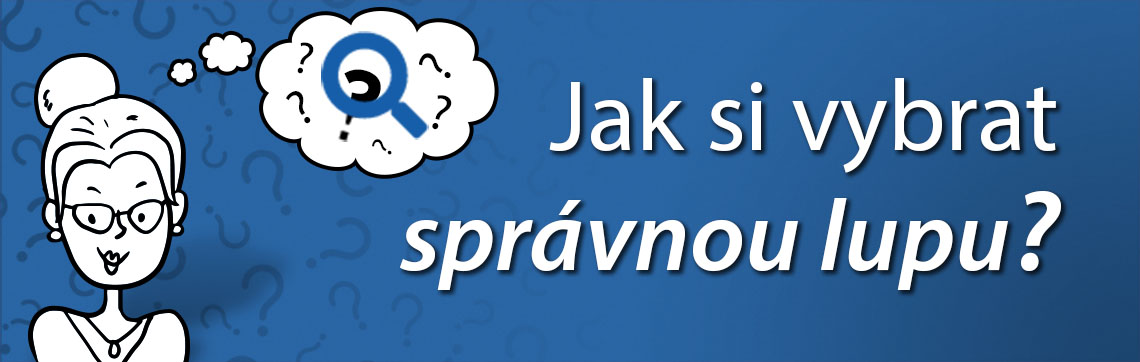 Jak si vybrat lupu