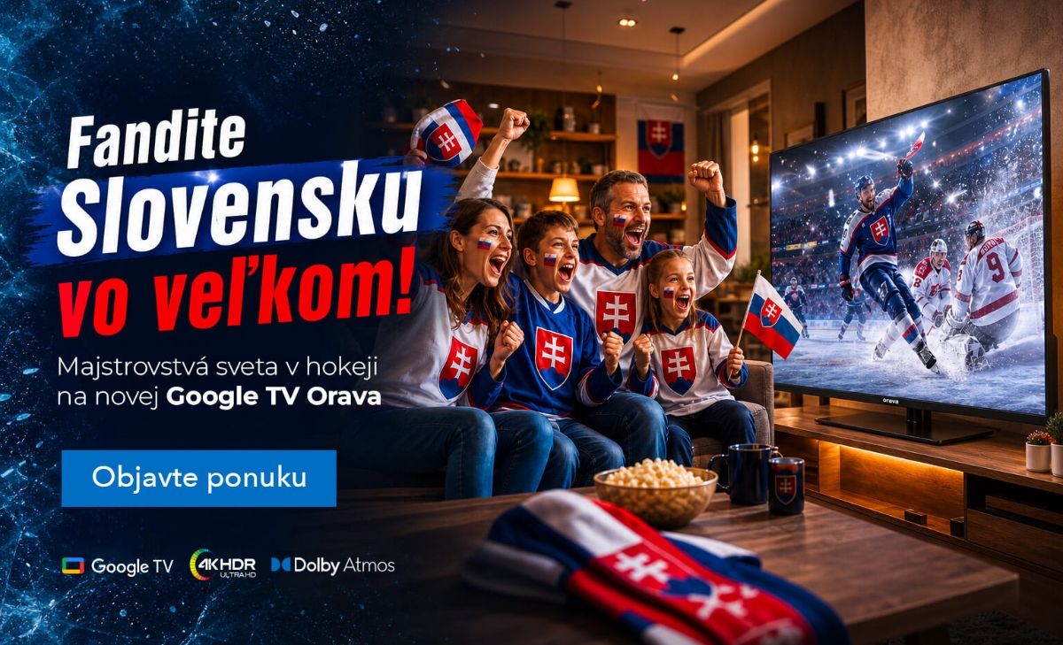 Vychutnajte si majstrovstvá sveta v hokeji naplno s novými Google TV od Oravy