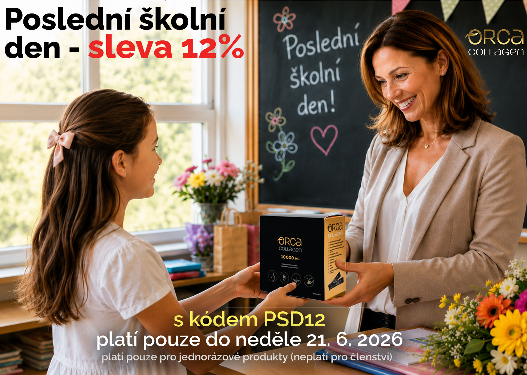 Poslední školní den 2026 | sleva 12%