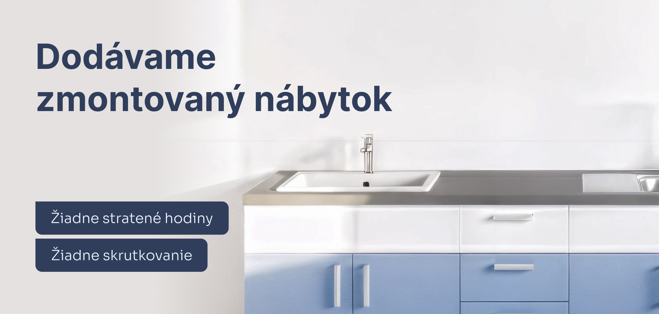 Dodáváme zmontovaný nábytok