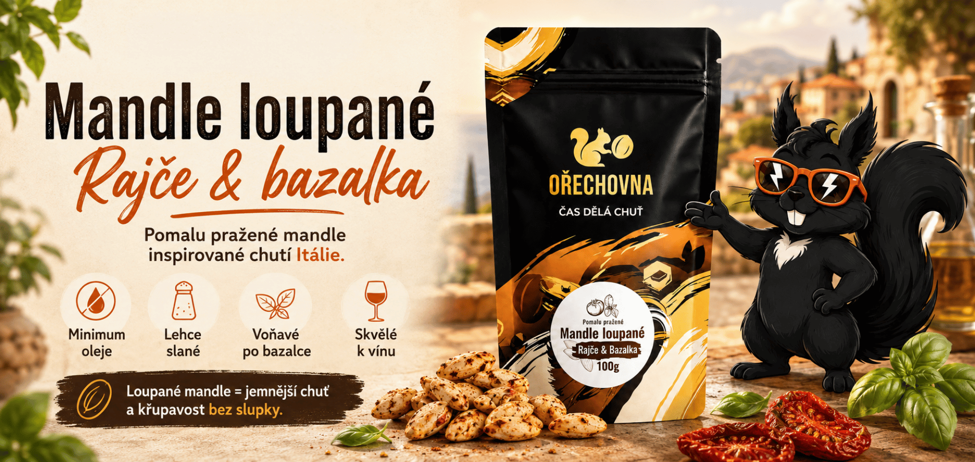 Mandle loupané Rajče a bazalka Ořechovna – pomalu pražené mandle inspirované chutí Itálie