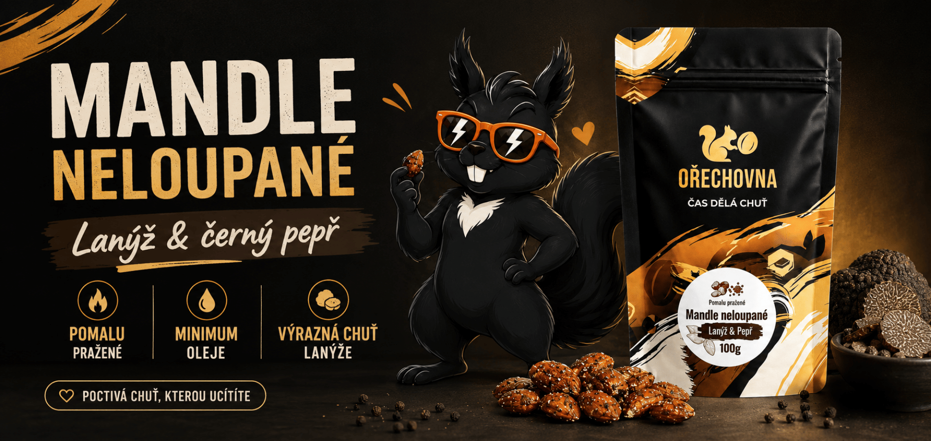 Mandle neloupané Lanýž a černý pepř Ořechovna – pomalu pražené mandle s lanýžem a černým pepřem