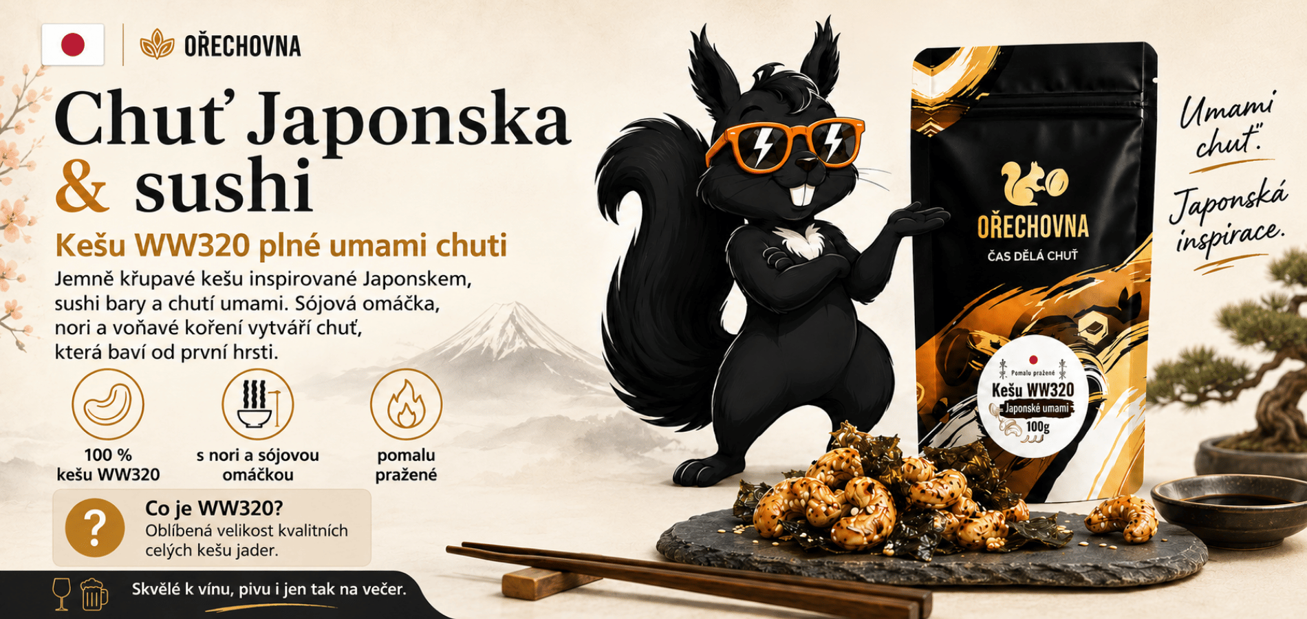 Kešu WW320 Chuť Japonska a sushi Ořechovna – pomalu pražené kešu s umami chutí