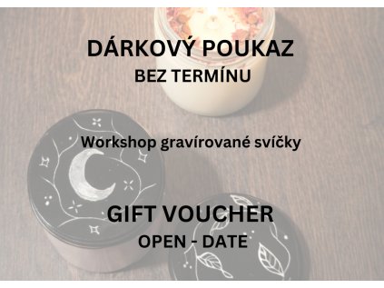 Dárkový poukaz workshop gravírované svíčky