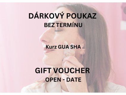 Dárkový poukaz kurz gua sha