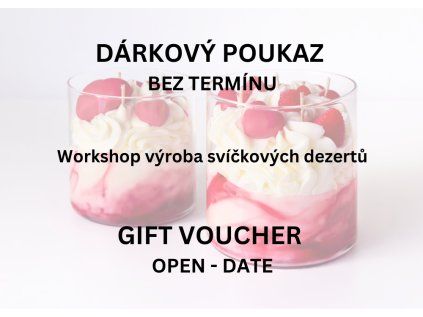 Dárkový poukaz workshop výroba svíčkových dezertů