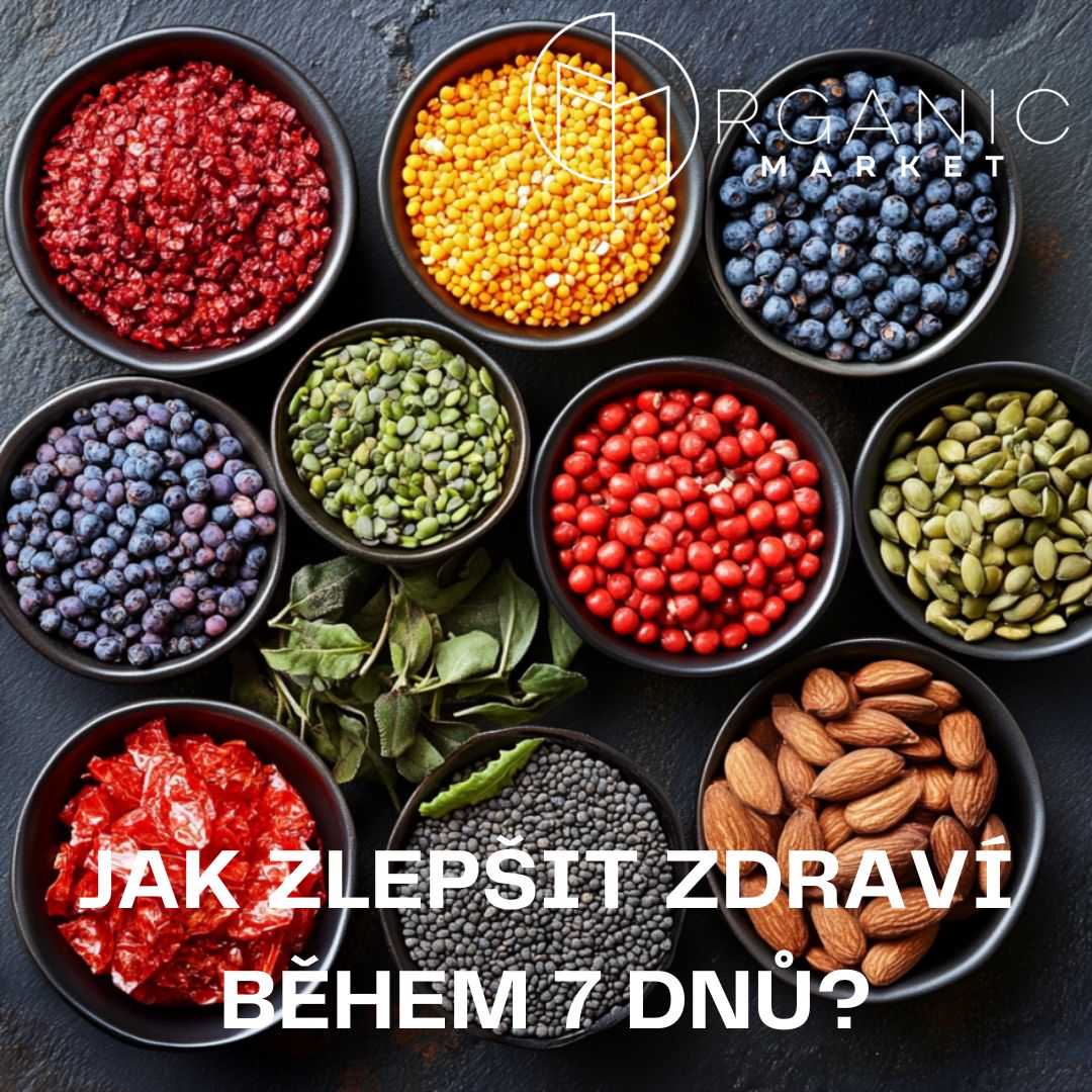 Jak zlepšit zdraví během 7 dnů? Tyto bio superpotraviny dokážou zázraky!
