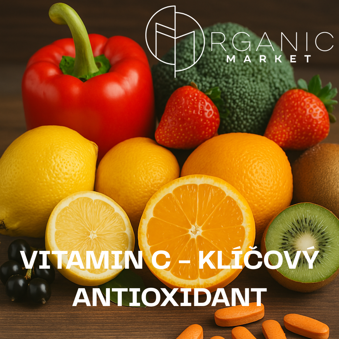 Vitamín C - klíčový antioxidant pro imunitu, pokožku i cévy
