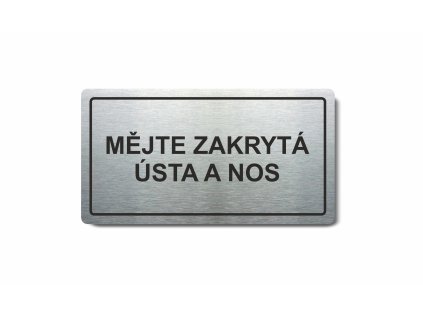 Piktogram (80x150mm) "Zakrytá ústa a nos"