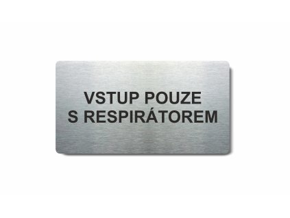 Piktogram (80x150mm) "Vstup pouze s respirátorem"
