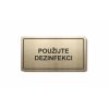 Piktogram (80x150mm) "Používejte dezinfekci"