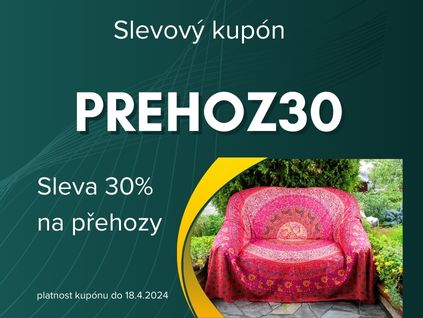 Akce: 30% sleva na přehozy s kuponem PREHOZ30