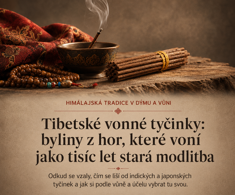 Tibetské vonné tyčinky: byliny z hor, které voní jako tisíc let stará modlitba