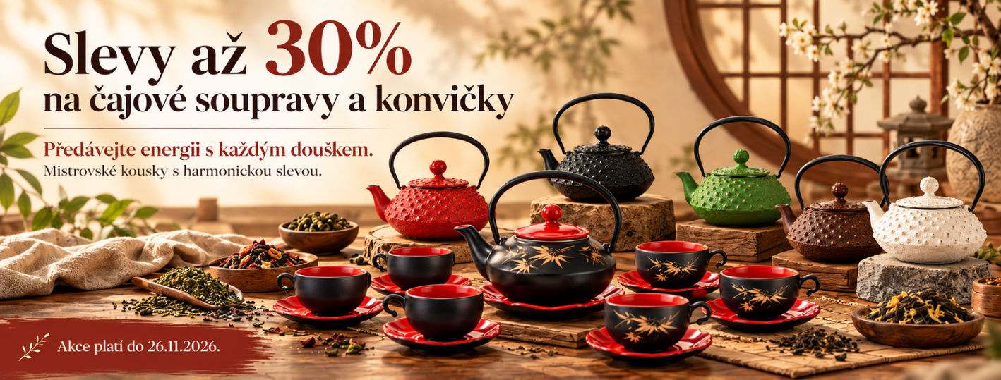 Akce -až30% na čajové soupravy a konvičky