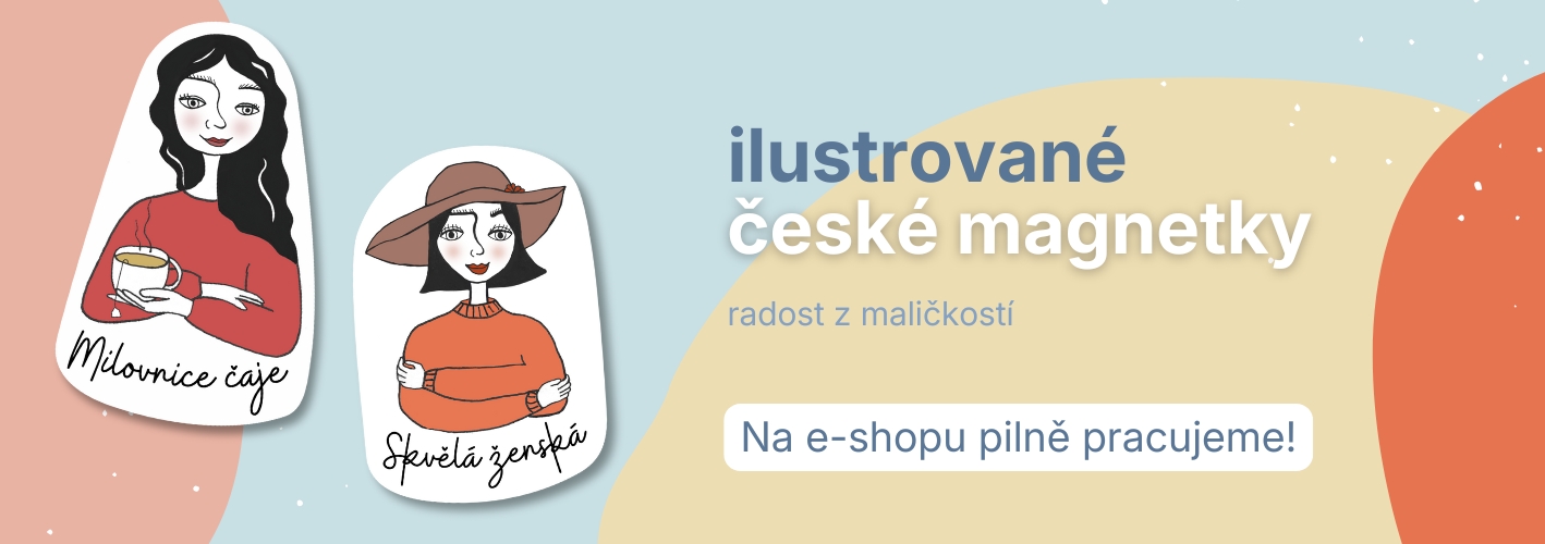 Ilustrované české zábavné magnetky od lokální značky. Vyrobeno v ČR. Vtipný malý dárek pro radost.