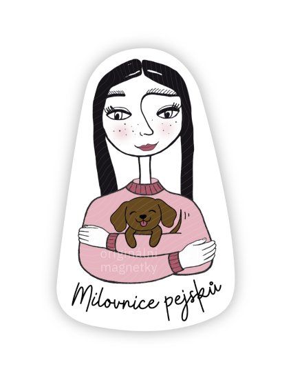 Milovnice pejsků - originální ilustrovaný magnet