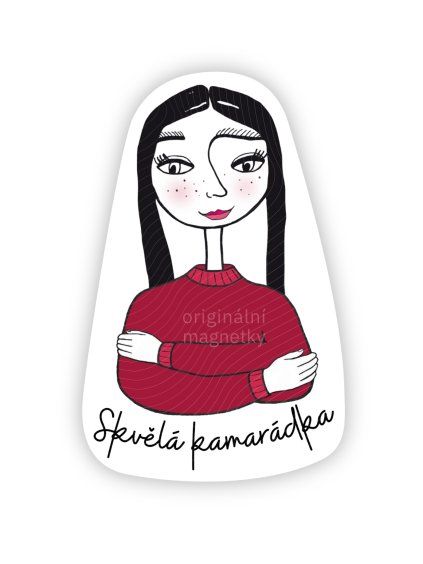 Skvělá kamarádka - originální ilustrovaný magnet