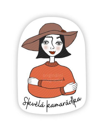 Skvělá kamarádka - originální ilustrovaný magnet
