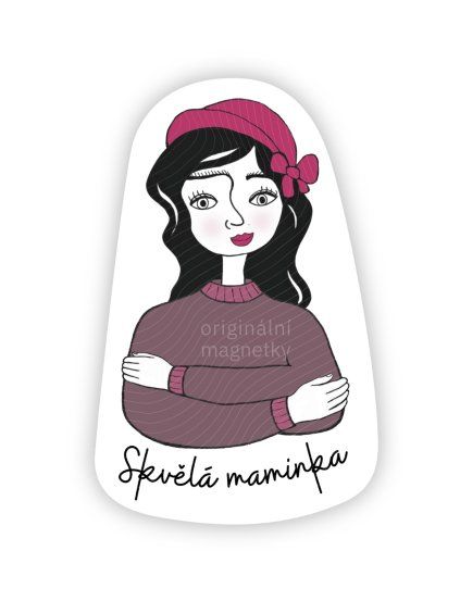 Skvělá maminka - originální ilustrovaný magnet