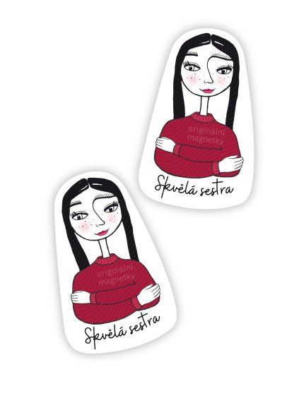 Skvělá sestra - originální ilustrovaný magnet