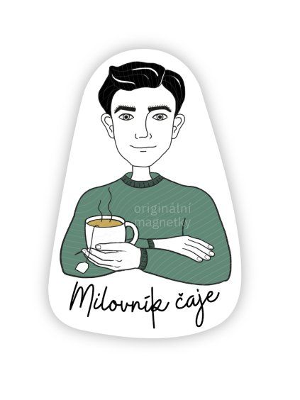 Milovník čaje - originální ilustrovaný magnet