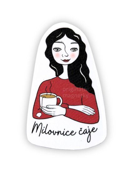 Milovnice čaje - originální ilustrovaný magnet