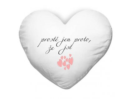 srdce proto že jsi