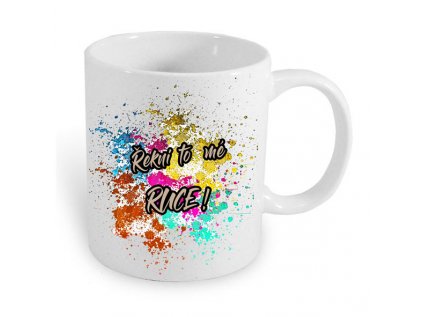 hrnek ŘEKNI TO RUCE