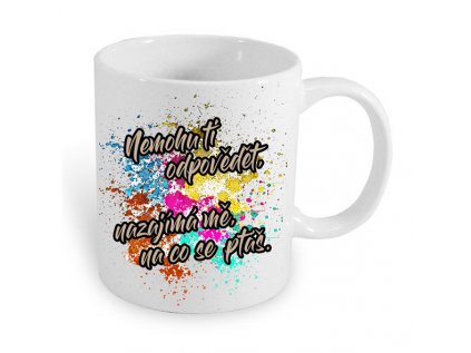 hrnek na co ses ptal