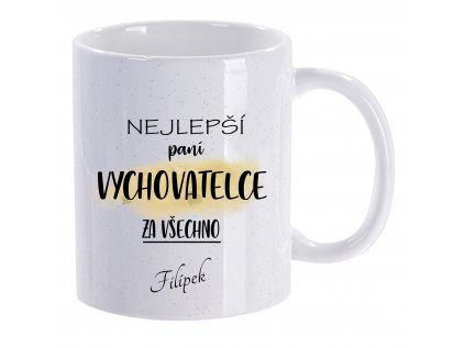 hrnek pro VYCHOVATELKU