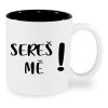 sereš mě