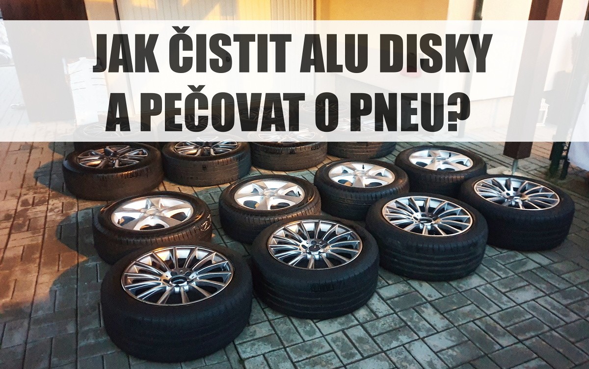 Jak čistit disky a pneumatiky?