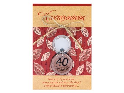 Blahopřání s klíčenkou 40. narozeniny