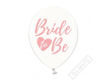 Latexový balónek s potiskem Bride to Be