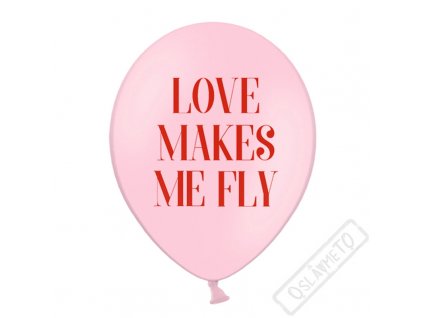 Latexový balónek s potiskem Love makes me fly