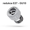 Redukce E27 na GU10