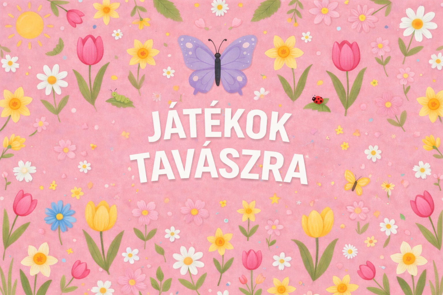 tavaszi nyomtatható játékok