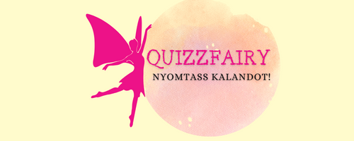 QuizzFairy - Nyomtass kalandot!