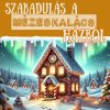 Szabadulás a Mézeskalács Házból